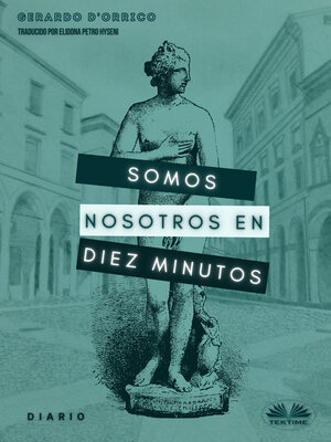 Somos Nosotros En Diez Minutos - ebook